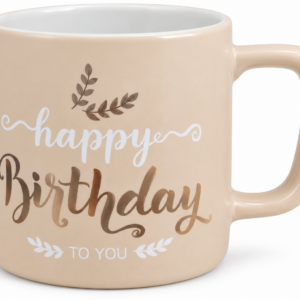 Happy Birthday To You Mug
